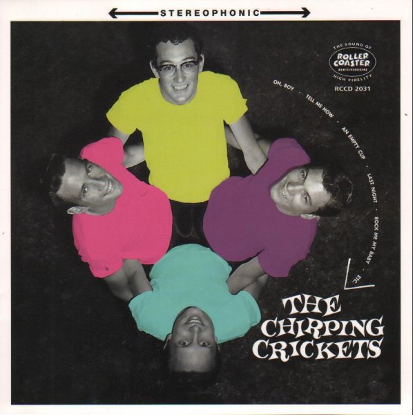 CRICKETS - The Alternative "Chirping" Crickets 10 inch LP - ROLL 2031A Released 7th September 2024